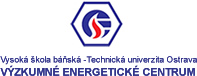 VŠB - Technická univerzita Ostrava Výzkumné energetické centrum